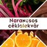 Bild 2/2 - Narancsos céklalekvár csokoládéval - 190 ml - Tündérnektár - 