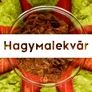 Imagine 2/2 - Hagymalekvár - 190 ml - Tündérnektár - 