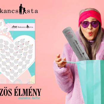 Anya csak egy van! - Közös Bakancslista - közös élmény minden hétre