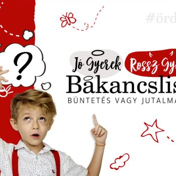 Ördög vagy Angyal?- Jó gyerek, rossz gyerek kaparós bakancslista